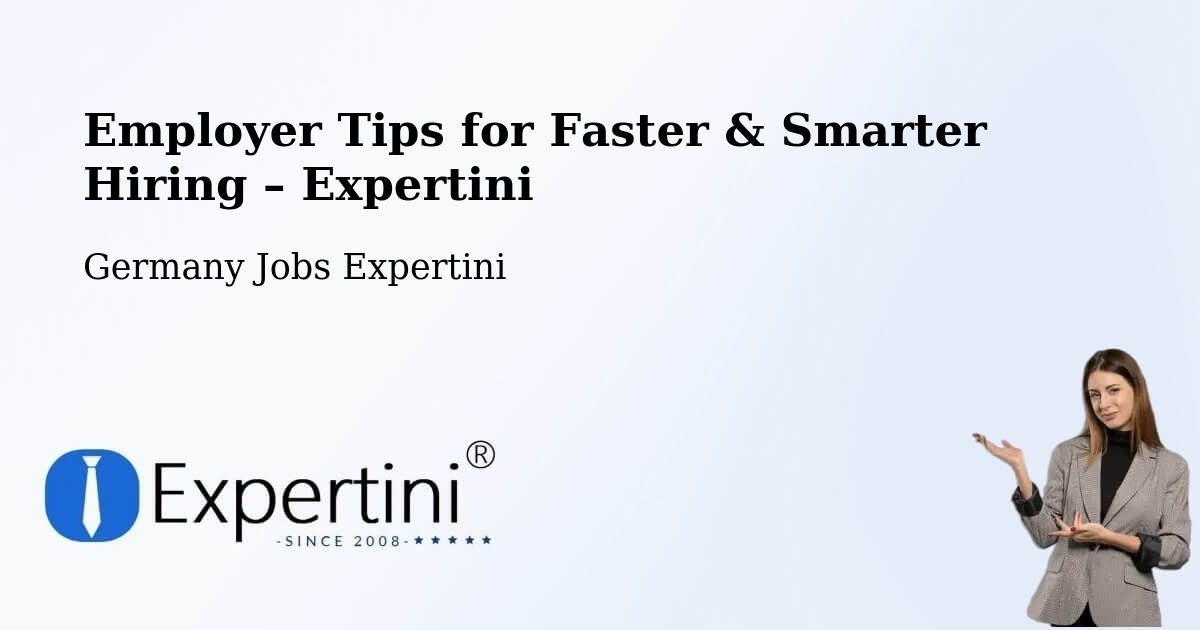 Employer Tips for Hiring & Recruitment – Bad Wildbad - Bad Wildbad, Germany Jobs Expertini