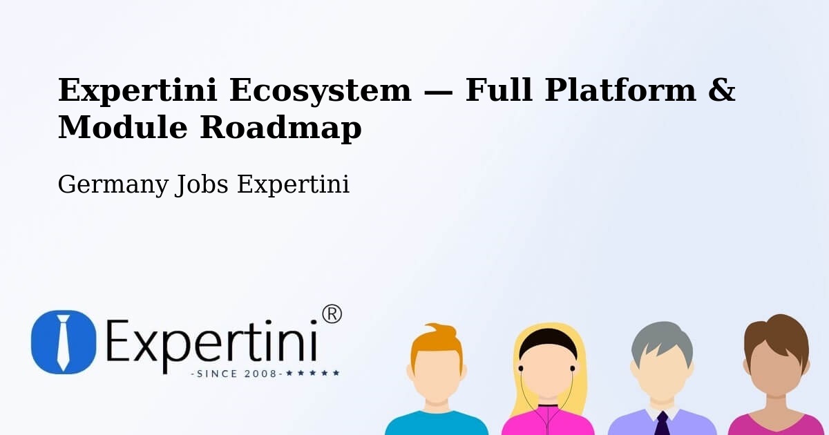 Expertini Ecosystem — Full Platform & Module Roadmap – Bad Wildbad