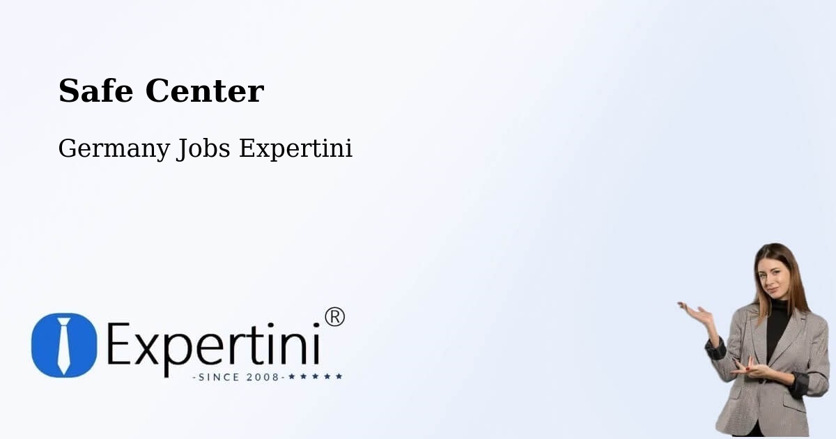 Safety Center – Bad Wildbad - Germany Jobs Expertini